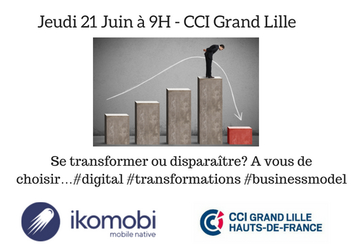 Lille / Se transformer ou disparaître? A vous de choisir…#digital #transformations #businessmodel