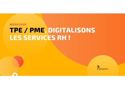 Workshop : TPE et PME, digitalisons les services RH