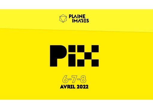 PIX – Plaine Images Xpérience 